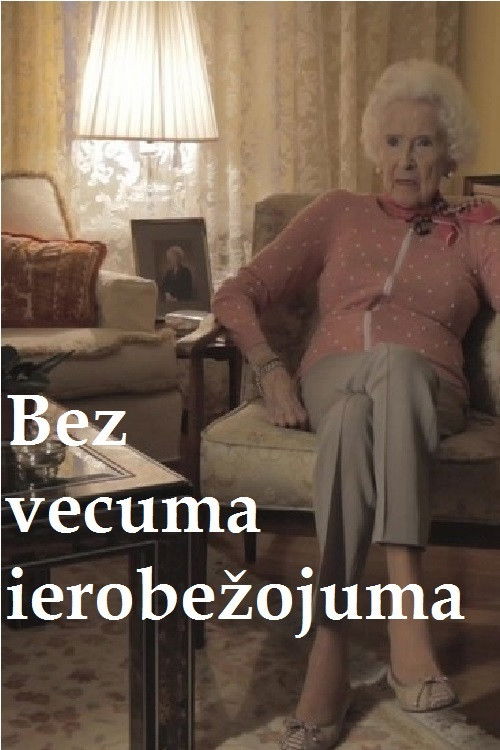 Bez vecuma ierobežojuma (2012) poster