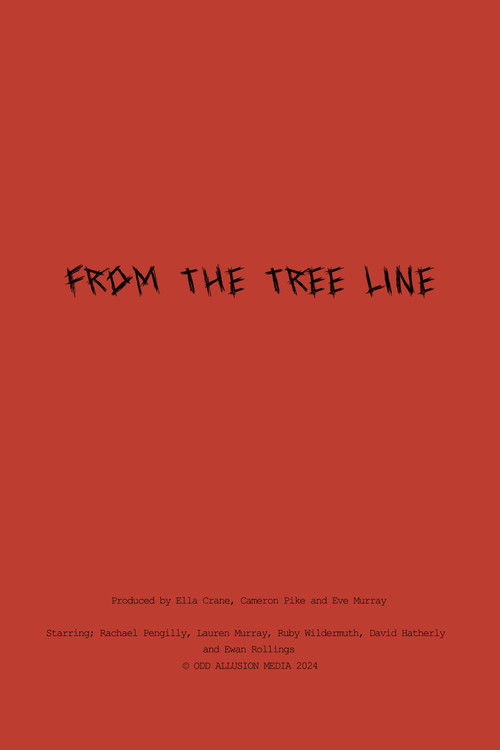 From The Tree Line (2025) poster