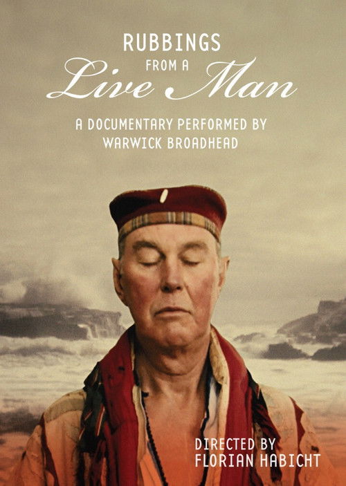 Rubbings From A Live Man (2008) poster