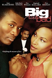 Big Ain't Bad (2002) poster