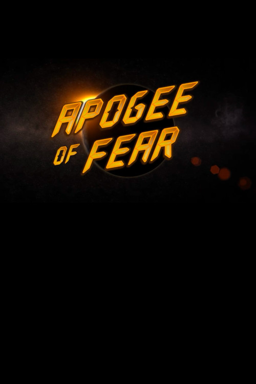 Apogee of Fear (2012) poster