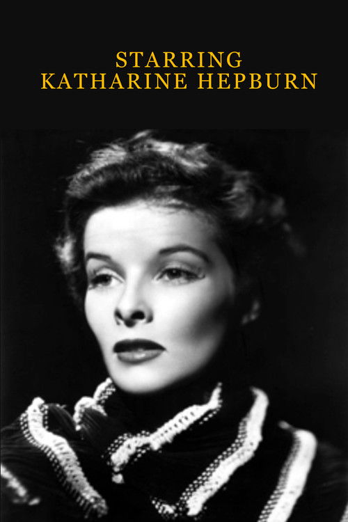 Starring Katharine Hepburn (1981) poster