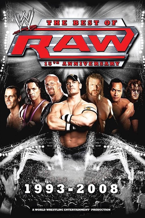 WWE: The Best of Raw 15th Anniversary (2007) poster