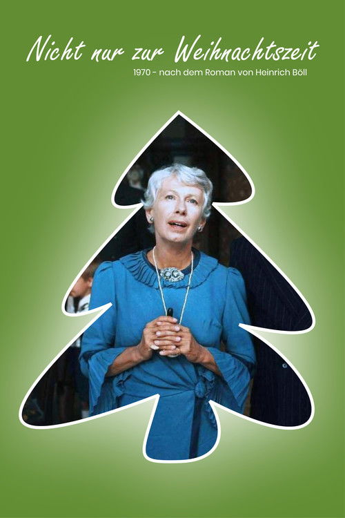 Nicht nur zur Weihnachtszeit (1970) poster