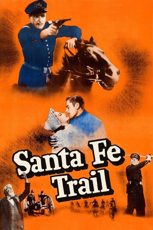 Santa Fe Trail (1940) poster