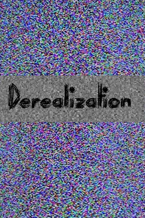 Derealization (2025) poster