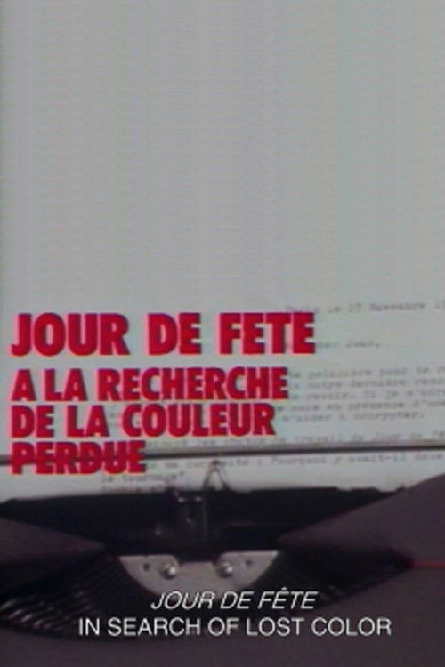 Jour de fête: In Search of the Lost Color (1988) poster