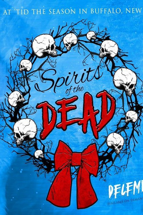 Blackcraft Wrestling: Spirits Of The Dead (2018) poster