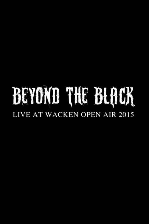 Beyond The Black: Wacken Open Air 2015 poster