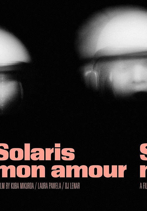 Solaris Mon Amour (2023) poster