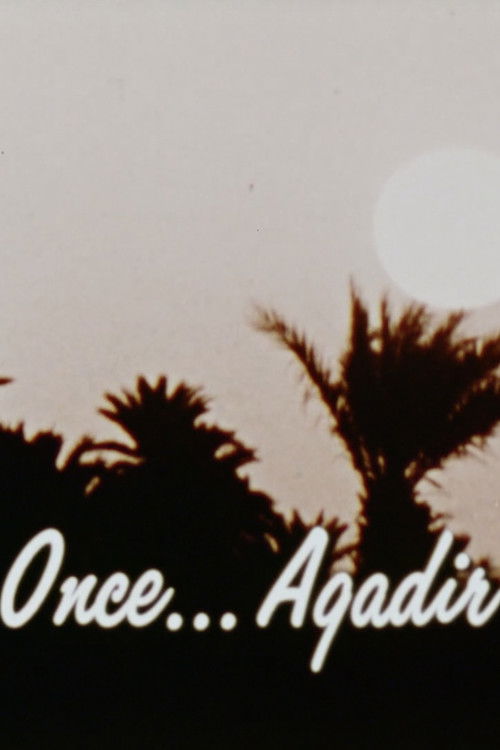 Once ... Agadir (1971) poster