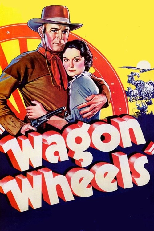 Wagon Wheels (1934) poster