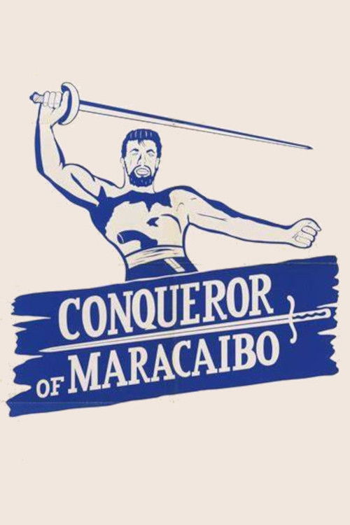 Il conquistatore di Maracaibo (1961) poster