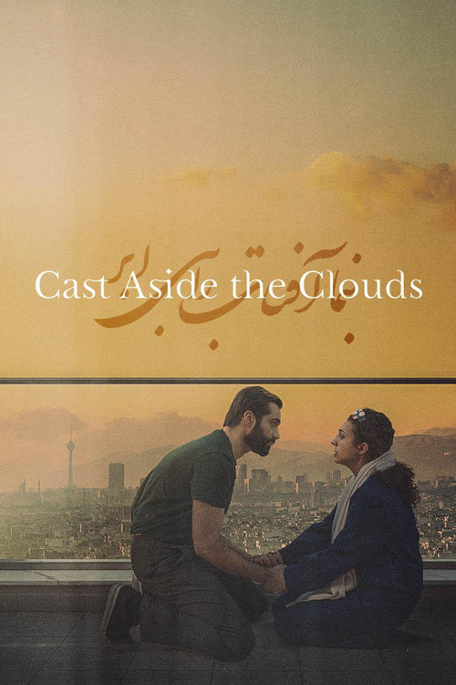 Cast Aside the Clouds (2025) poster