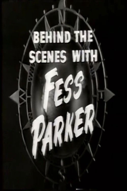 Behind the Scenes with Fess Parker (1956) poster