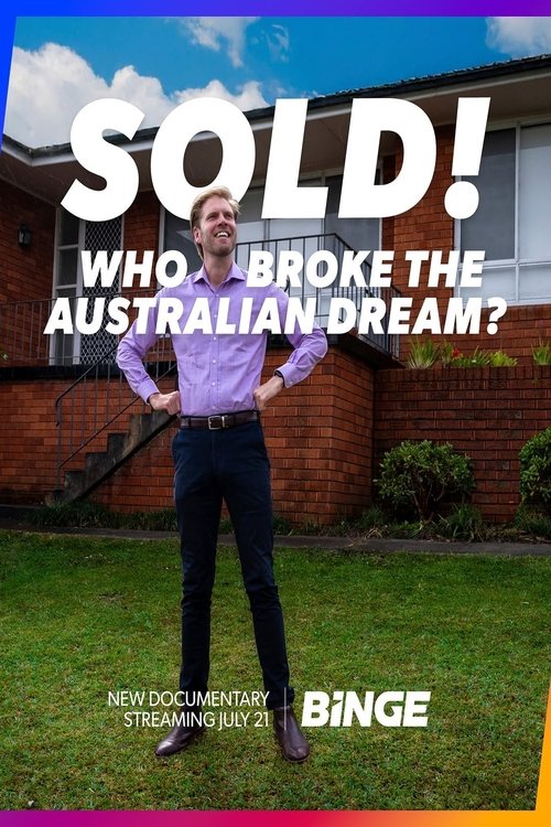 Sold! Who Broke the Australian Dream? (2025) poster