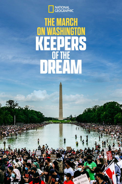 The March on Washington - Keepers of the Dream (2021) poster