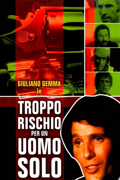 Troppo rischio per un uomo solo (1973) poster