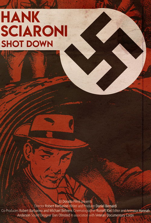 Richard Hank Sciaroni: Shot Down (2015) poster