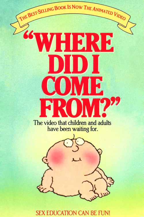Where Did I Come From? (1985) poster