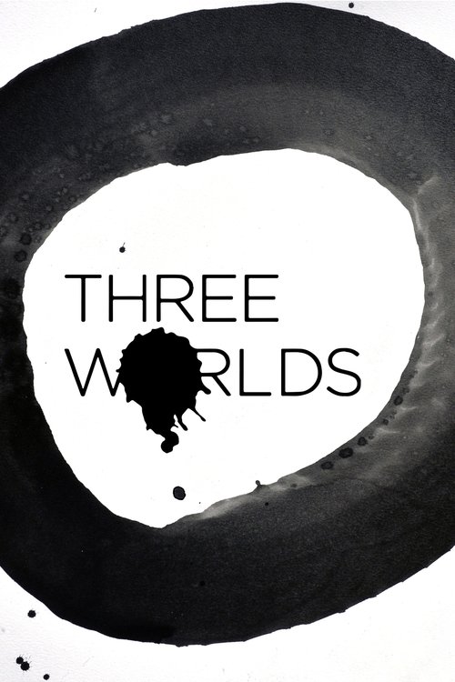 Three Worlds (2018) poster