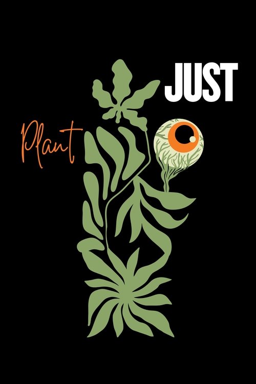Just Plant (2027) poster