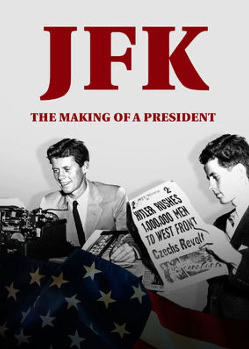 JFK: The Making of a President (2017) poster