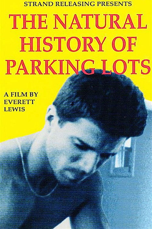 The Natural History of Parking Lots (1990) poster