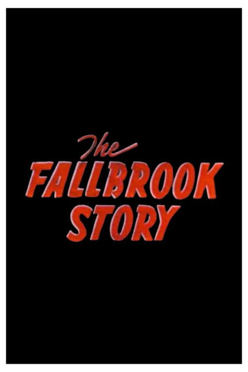 The Fallbrook Story (1952) poster