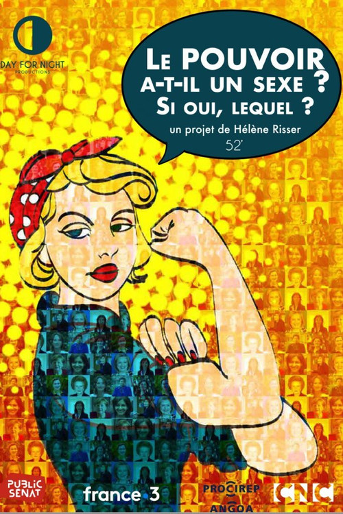 Le pouvoir a-t-il un sexe ? Si oui, lequel ? (2023) poster