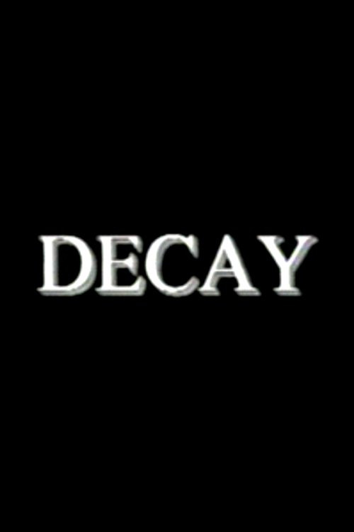 Decay (1998) poster