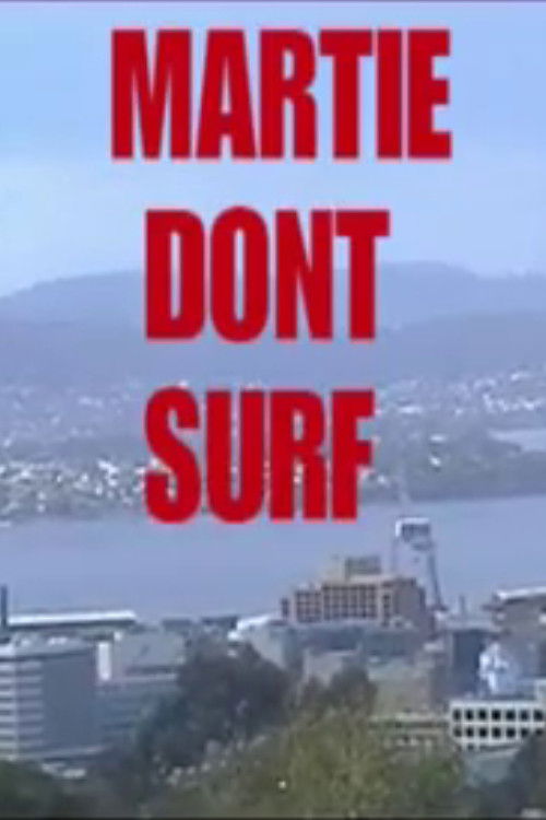 Martie Don't Surf (2005) poster