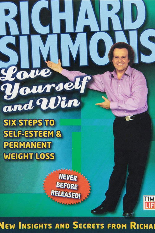 Richard Simmons: Love Yourself and Win (2006) poster