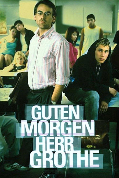 Guten Morgen, Herr Grothe (2007) poster