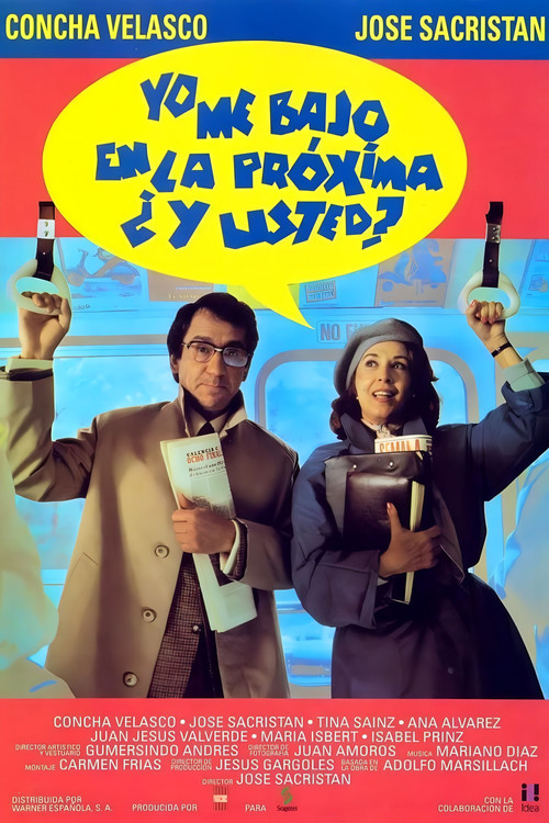 I Get Off at the Next Stop, What About You? (1992) poster