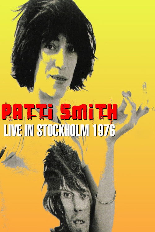 Patti Smith Live in Stockholm 1976 (1977) poster
