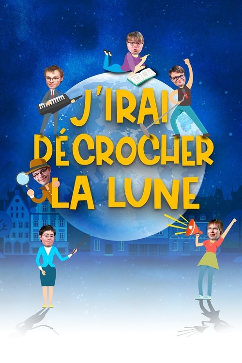 J'irai décrocher la lune (2020) poster