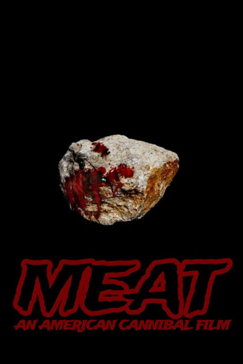 Meat: An American Cannibal Film (2018) poster