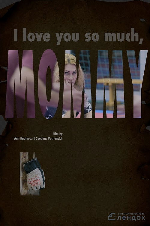 I Love You So Much, Mommy (2019) poster