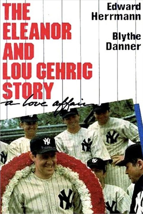 A Love Affair: The Eleanor and Lou Gehrig Story (1978) poster
