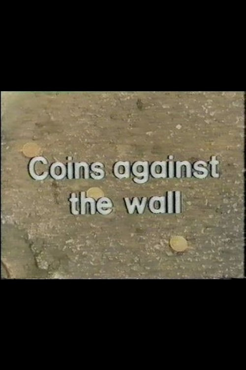 Coins Against The Wall (1980) poster