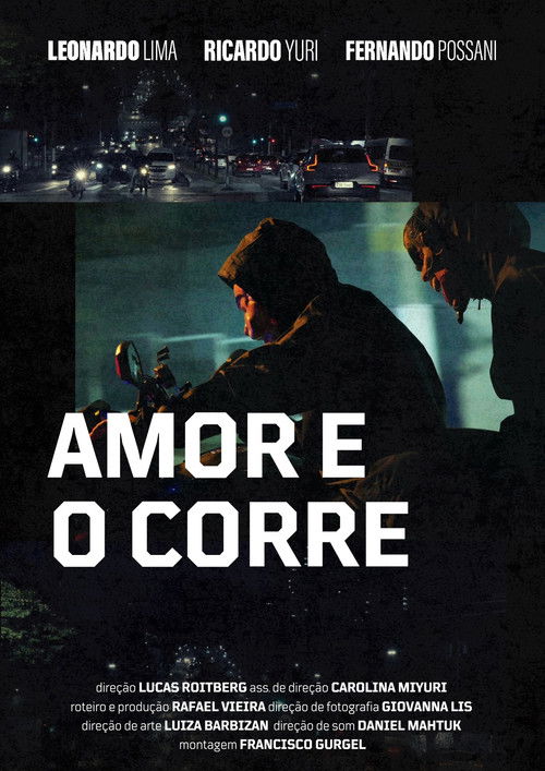 Amor e o Corre (2024) poster