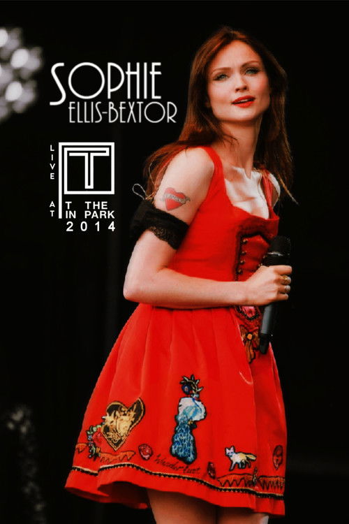 Sophie Ellis-Bextor: T in the Park 2014 (2014) poster