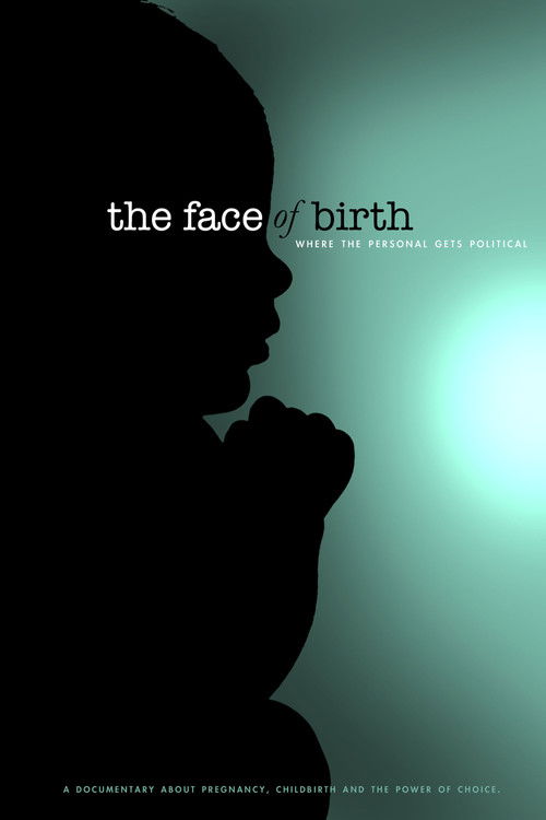 The Face of Birth (2012) poster