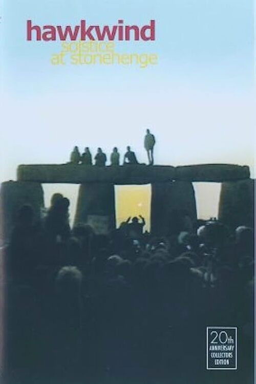 Hawkwind: Solstice at Stonehenge (2004) poster