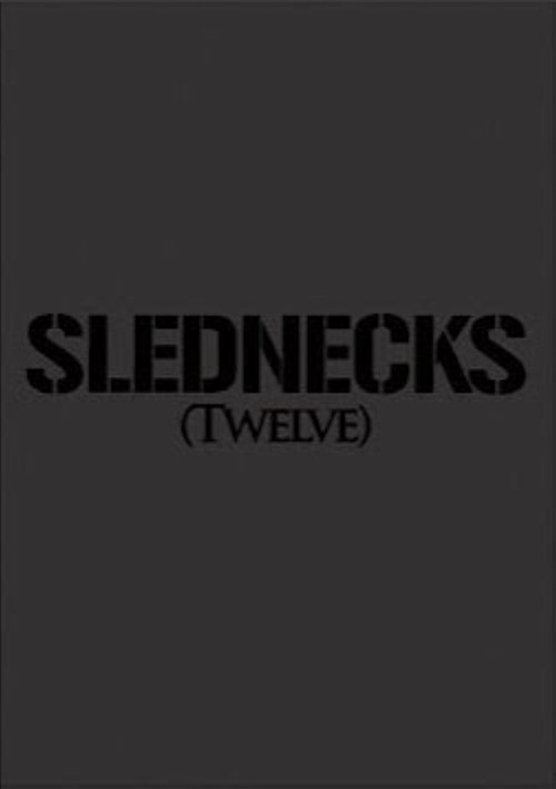 Slednecks 12 (2009) poster