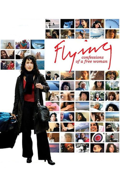 Flying: Confessions of a Free Woman (2007) poster