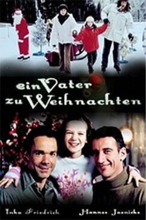 Ein Vater zu Weihnachten (2001) poster