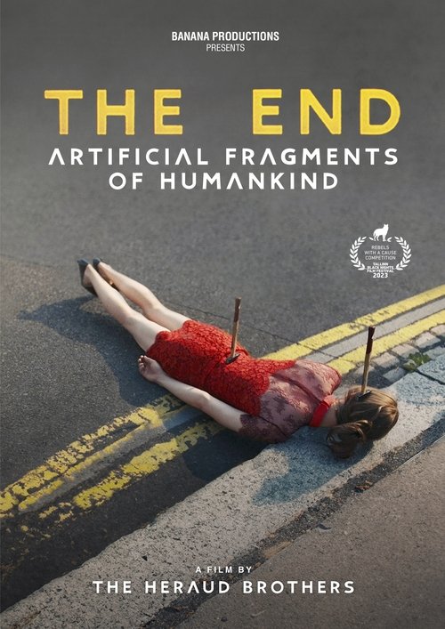The End (Artificial Fragments of Humankind) (2023) poster