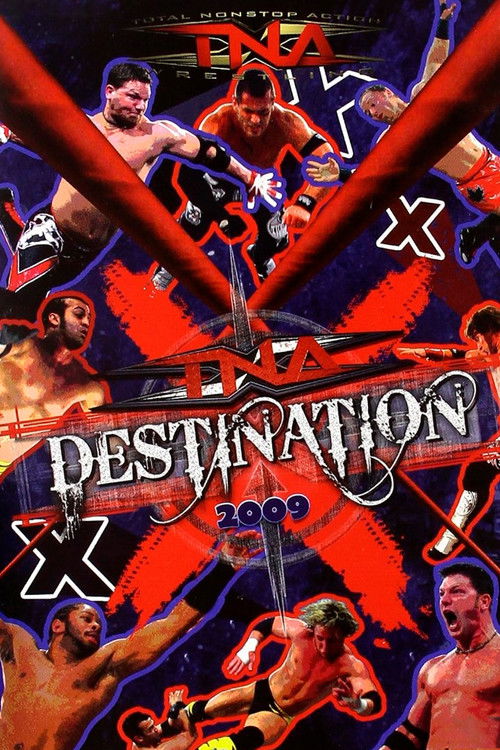 TNA Destination X 2009 (2009) poster
